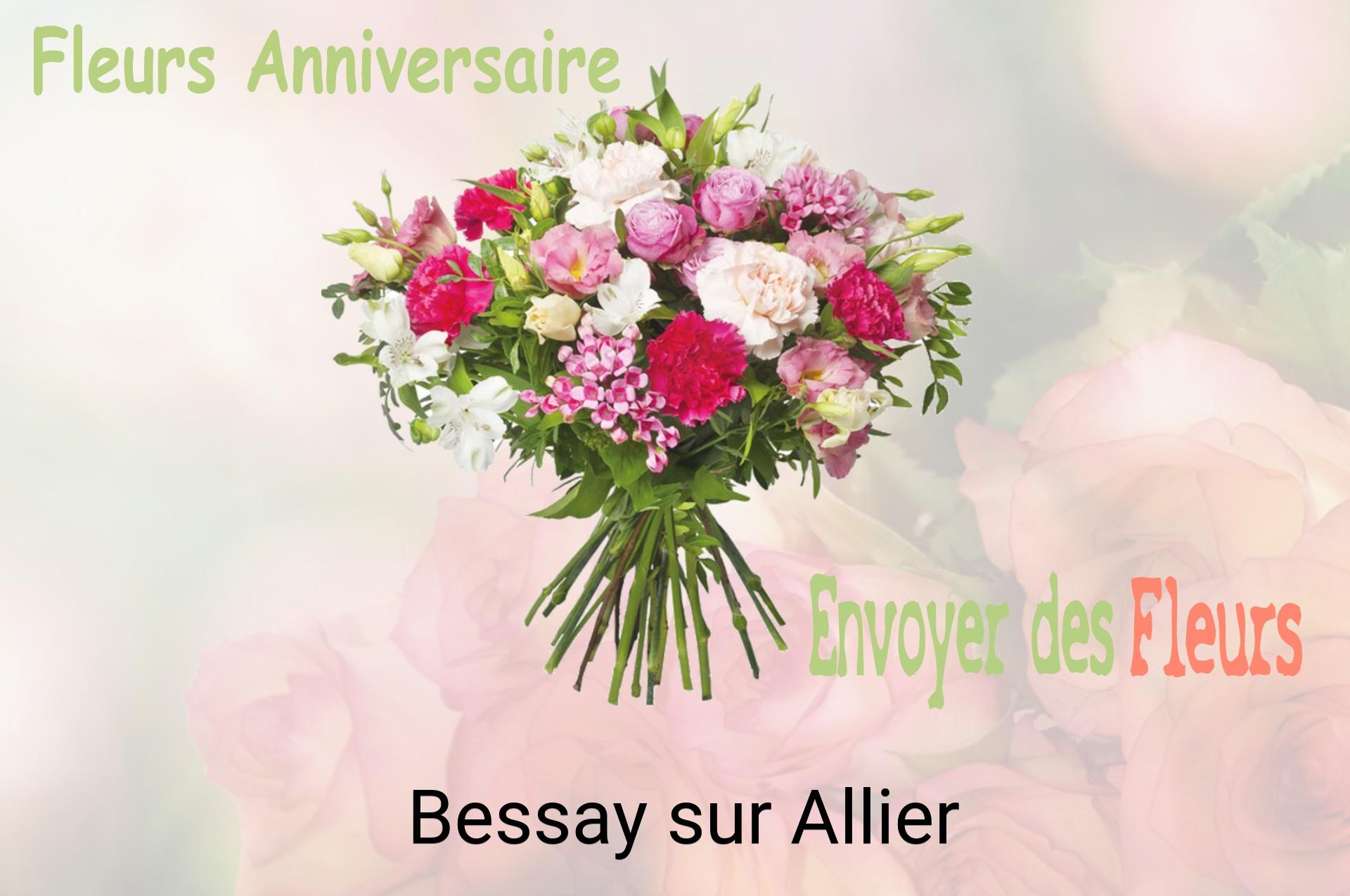 Bouquet de fleurs d’anniversaire livré à Bessay-sur-Allier